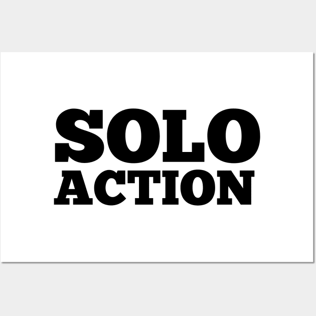 solo action Wall Art by FromBerlinGift